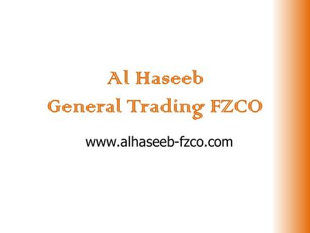 Al Haseeb General Trading FZCO www.alhaseeb-fzco.com.