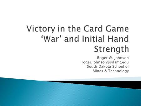 Victory in the Card Game ‘War’ and Initial Hand Strength