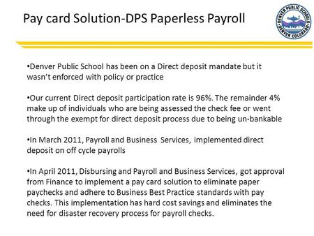 Pay card Solution-DPS Paperless Payroll