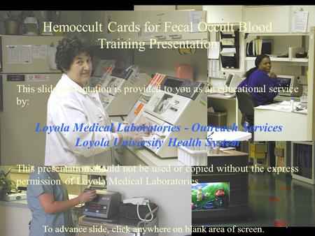 Hemoccult Cards for Fecal Occult Blood Training Presentation