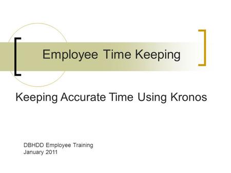Employee Time Keeping Keeping Accurate Time Using Kronos