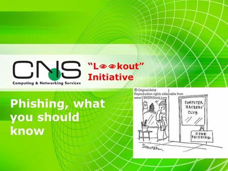 Phishing, what you should know L kout Initiative.
