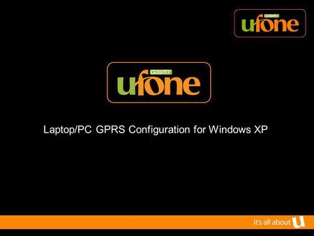 Laptop/PC GPRS Configuration for Windows XP. Ways of Connecting your laptop 1.Using Bluetooth 2.Using data cable 3.Using infrared link.