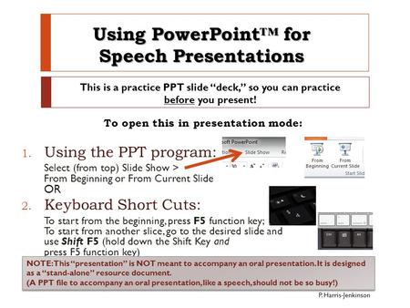 Using PowerPoint™ for Speech Presentations