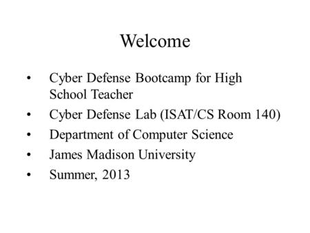 Welcome Cyber Defense Bootcamp for High School Teacher