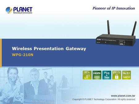 Wireless Presentation Gateway