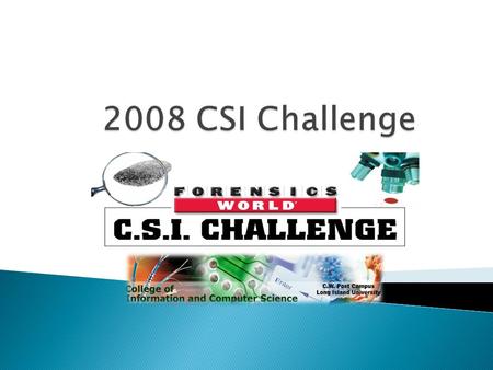 2008 CSI Challenge.