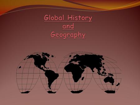 Introduction to our World -A Physical Earth -B Culture -C Chronological Time.