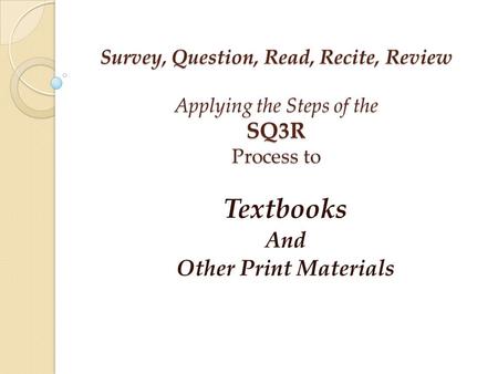 Textbooks And Other Print Materials