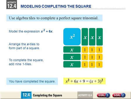 MODELING COMPLETING THE SQUARE