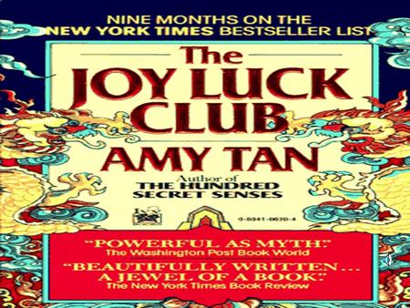 Background on Amy Tan Born in Oakland, California, 1952 Grew up in Fresno, Oakland, Berkeley, San Francisco, Montreux, and Switzerland Currently lives.