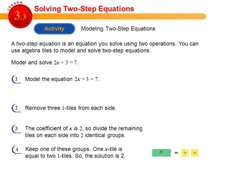 3 3 . Solving Two-Step Equations Activity Modeling Two-Step Equations