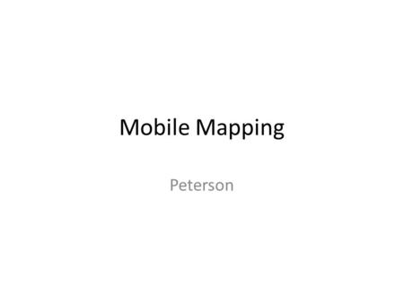 Mobile Mapping Peterson. If the point of interest (POI) falls perfectly in the middle, the device needs four tiles in one dimension.