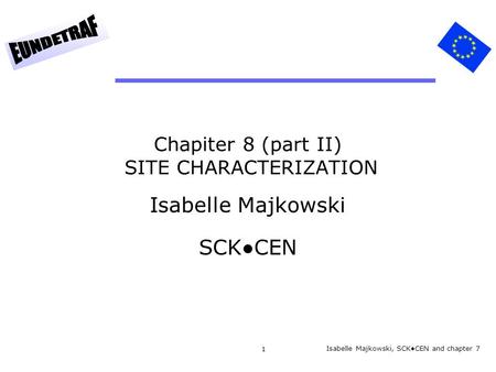 Chapiter 8 (part II) SITE CHARACTERIZATION