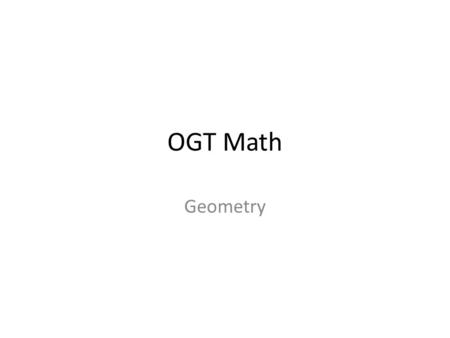 OGT Math Geometry.