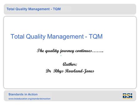 Total Quality Management - TQM