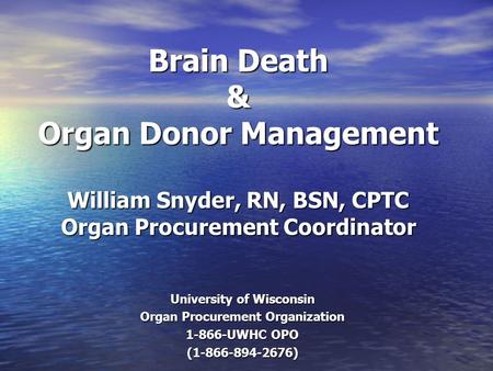 University of Wisconsin Organ Procurement Organization