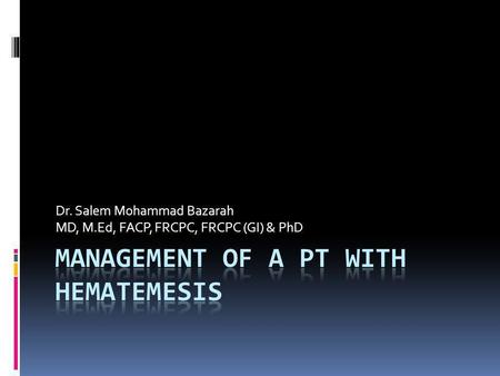 Management of a Pt with Hematemesis