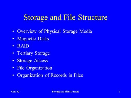Storage and File Structure