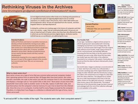 Rethinking Viruses in the Archives Jane of Information/UT Austin Rethinking Viruses in the Archives Jane