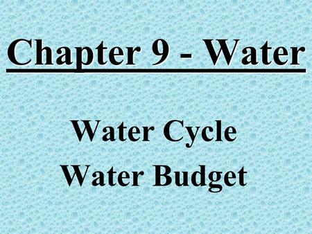 Water Cycle Water Budget