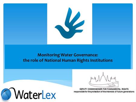 Monitoring Water Governance: the role of National Human Rights Institutions.