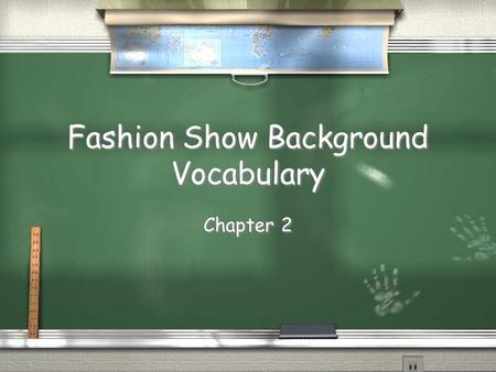 Fashion Show Background Vocabulary