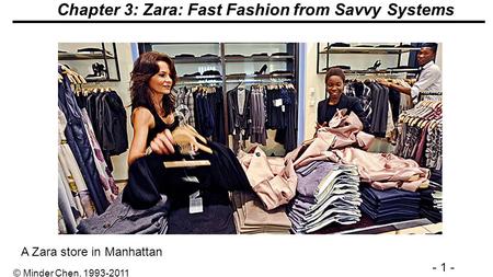 Chapter 3: Zara: Fast Fashion from Savvy Systems