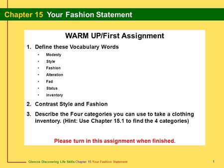 WARM UP/First Assignment Please turn in this assignment when finished.