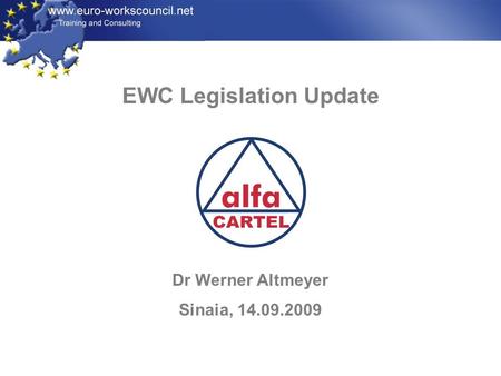 EWC Legislation Update