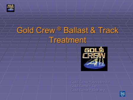 Gold Crew ® Ballast & Track Treatment. Spills in Rail yards happen every day.