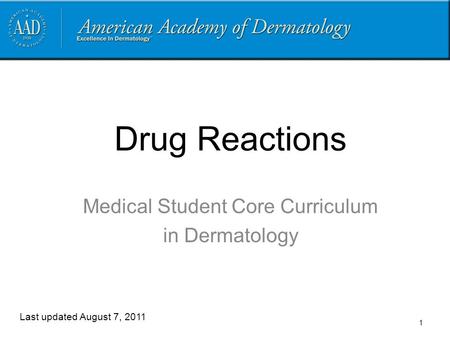 Medical Student Core Curriculum in Dermatology