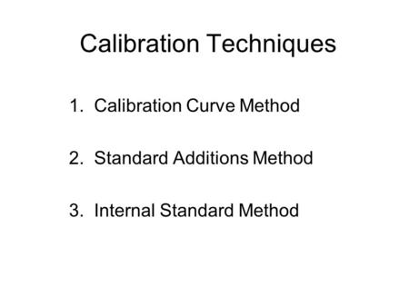 Calibration Techniques