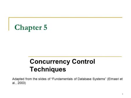 Concurrency Control Techniques