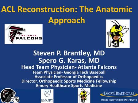 ACL Reconstruction: The Anatomic Approach