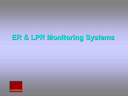 ER & LPR Monitoring Systems