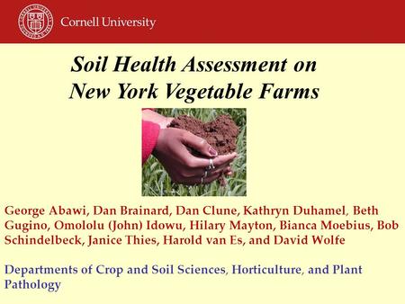 Soil Health Assessment on New York Vegetable Farms
