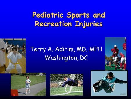Pediatric Sports and Recreation Injuries