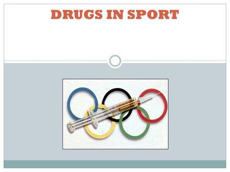 DRUGS IN SPORT. CAFFEINE, which we use in tea and coffee, NICOTINE which people use in smoking and ETHANOL, more commonly known as alcohol.