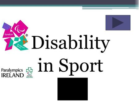 Disability in Sport. Disability Awareness On Equal Terms Disabled people are tired of being invisible and are declaring their right to an equal chance.