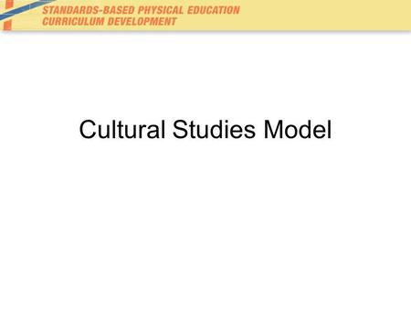 Cultural Studies Model