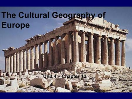 The Cultural Geography of Europe