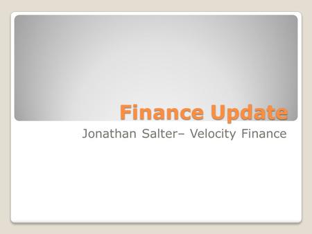 Jonathan Salter– Velocity Finance