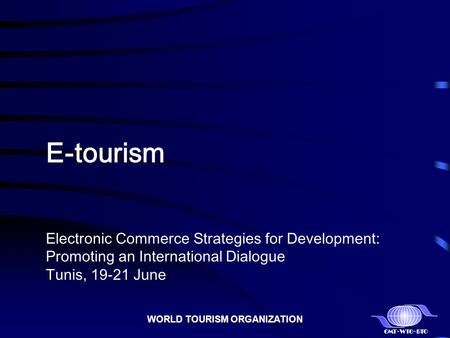 WORLD TOURISM ORGANIZATION