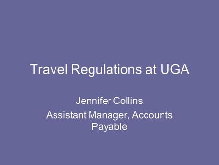 Travel Regulations at UGA