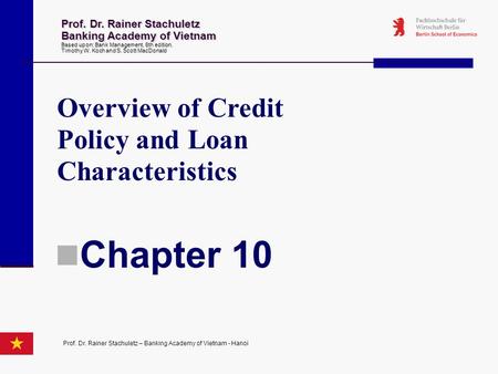 Chapter 10 Overview of Credit Policy and Loan Characteristics