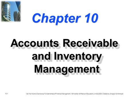 Accounts Receivable and Inventory Management