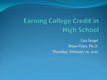 Earning College Credit in High School