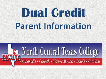 Dual Credit Parent Information