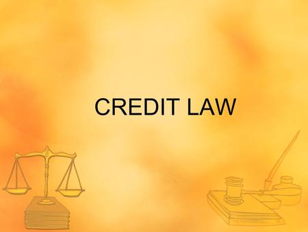 CREDIT LAW. TRUTH IN LENDING ACT Enacted in 1968 Protects consumers in their dealings with lenders and creditors mandates disclosure of specific pieces.
